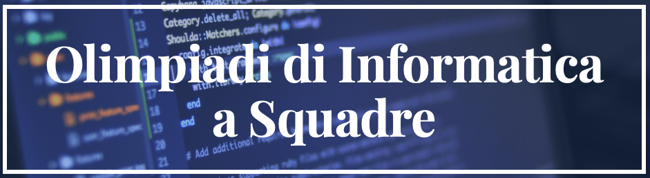 ISCRIVITI E PARTECIPA alle Olimpiadi Italiane di Informatica, Problem Solving e Cybersicurezza per l&#8217;a.s.2024-2025