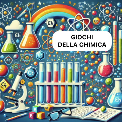 GIOCHI DELLA CHIMICA &#8211; Iscriviti entro il 31/01/2025 alla competizione individuale dei Giochi della Chimica a.s.2024-2025