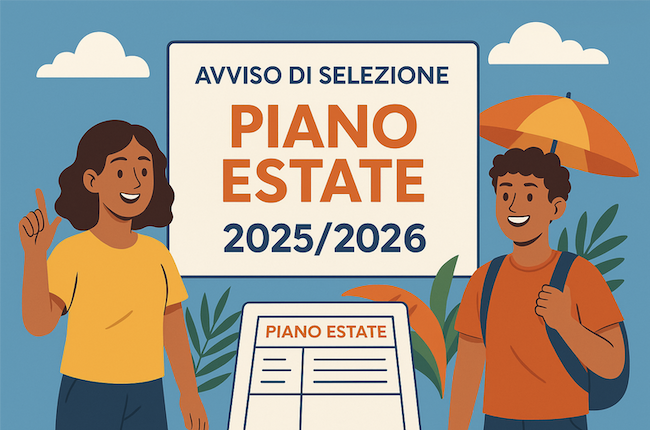 Avvisi di selezione Progetto FSE+ Piano Estate 2025/2026 &#8211; CUP: G54D25003570007